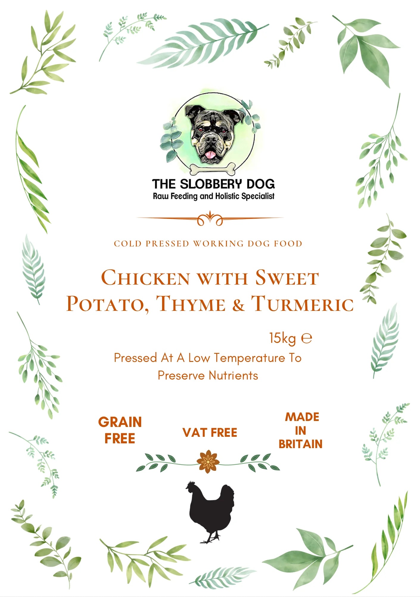 The Slobbery Dog Cold Pressed Chicken Working Dog